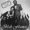Blak Flames - Give Me A Try